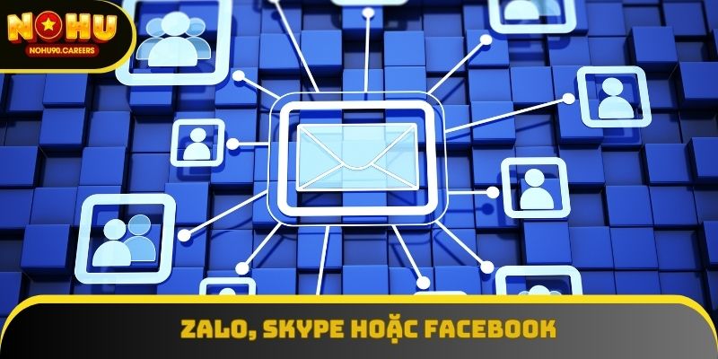 Kết nối qua các mạng xã hội cũng là cách liên hệ nhanh nhất