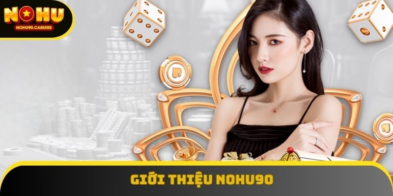 Sơ lược NOHU90 Sơ lược NOHU90