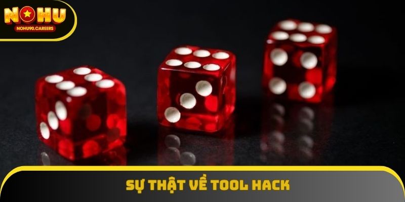Sự thật về tool hack
